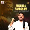 Budhuda Vandanam