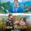 About Gallan Mithiyan Song