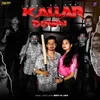 About Kallar Down Song
