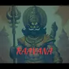 About Raavana Song