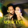 About Your Eyes Song