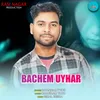 Bachem Uyhar