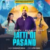 Jatti Di Pasand