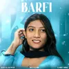 About Barfi Song