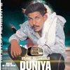 About Duniya Song