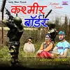 About Kashmir Border Song