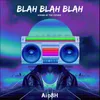 About Blah Blah Blah Song