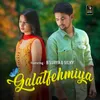 About Galatfehmiya Song