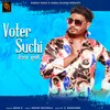 About Voter Suchi Song