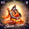 About Jai Jai Shree Ram Song