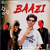 About BAAZI Song