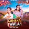 About Camera Wala Song