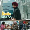 About Banke Rahe AA Song