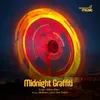 About Midnight Graffiti Song