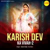 Karish Dev Ka Vivah-2