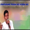 Parvane Padh Ke Rani Ke