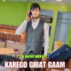 Karego Gibat Gaam