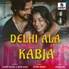 Delhi Ala Kabja