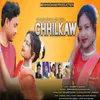 About Chhilkaw Song