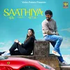 About Saathiya Song