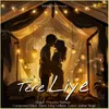 About Tere Liye Song