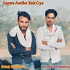 About Sapna Aadha Rah Gya Song