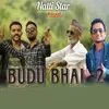 Budu Bhai - 2