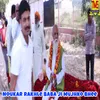 About Noukar Rakhle Baba Ji Mujhko Bhee Song