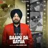 About Baapu Da Batua Song