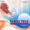 About Dar Te Tere Song
