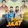 Ror X Jaat