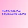 Teeno Jigri Jaar