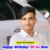 Happy Birthday Dil Su Bolu