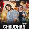 About Chaudhar Song