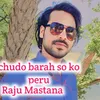 About chudo barah so ko peru Song