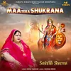 About Maa Tera Shukrana Song