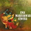 About Uma Maheshwar Stotra Song