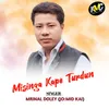 About Misinga Kape Turdun Song