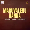 About Maruvalenu Nanna Song