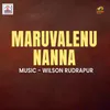 Maruvalenu Nanna