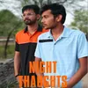 About Night Thaughts Song