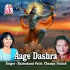 About Aage Dashra Song