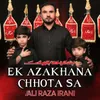Ek Azakhana Chota Sa