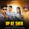 About Up Ke Sher Song