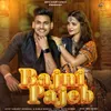 About BAJNI PAJEB Song