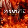 About Dynamite Song
