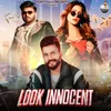 About Look Innocent Song