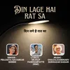 Din Lage Hai Rat Sa