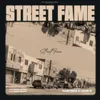 About Street Fame Song