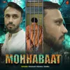 About Mohhabaat Song